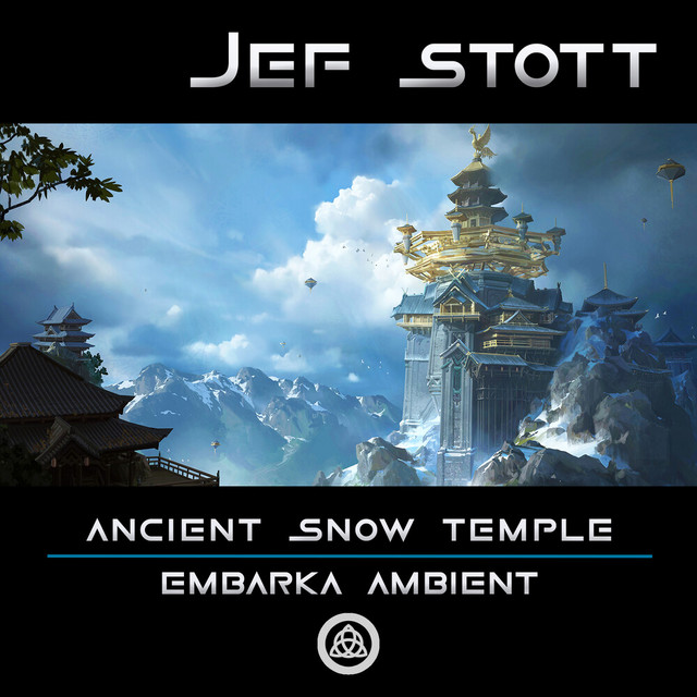 Ancient Snow Temple: Embarka Ambient Journey cover