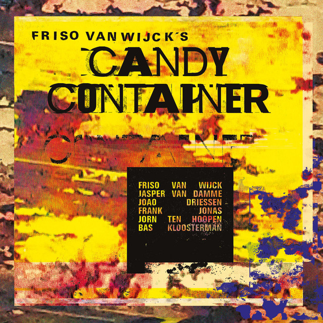Friso van Wijck’s Candy Container cover art