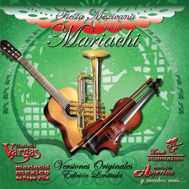 Fiesta Mexicana Con Mariachi - Compilation by Various Artists