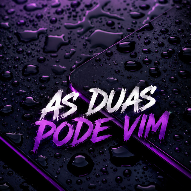 AS DUAS PODE VIM