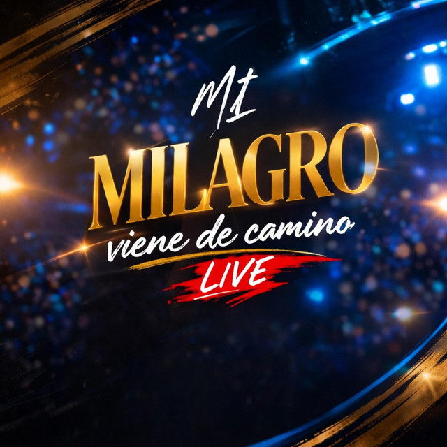 Mi milagro viene de camino live album image