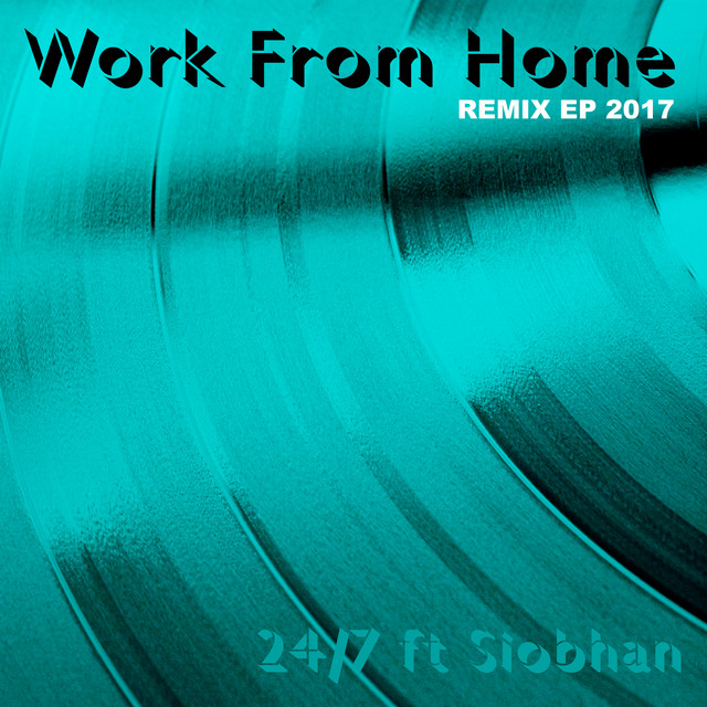 Work from Home 2017 - Mac Sensu House Mix Edit cover art