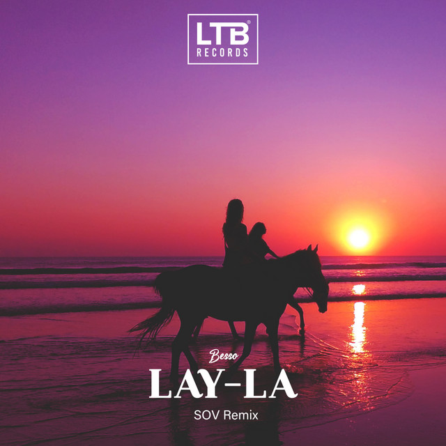 Lay-La - SOV Remix