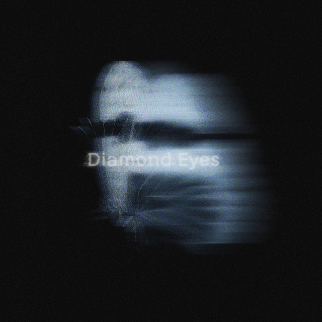 Обкладинка: Diamond Eyes — vonmush