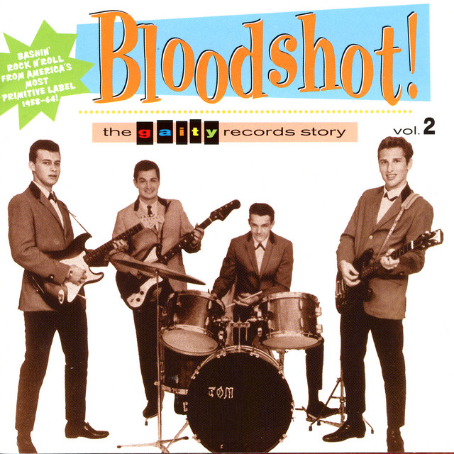 Bloodshot! The Gaity Records Story Volume 2 cover