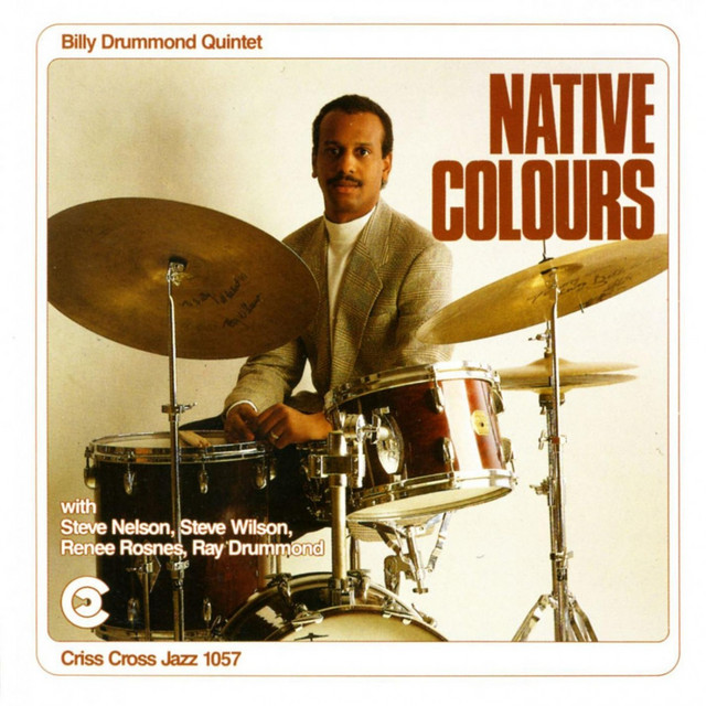 Native Colours — Billy Drummond Quintet