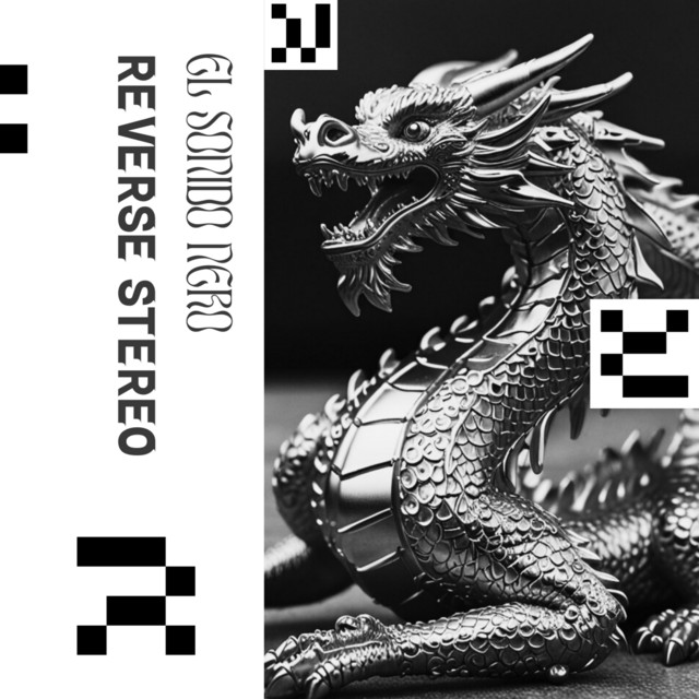 Reverse Stereo – El Sonido Nero