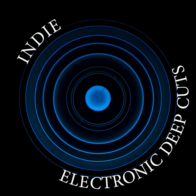 Indie Electronic Deep Cuts cover
