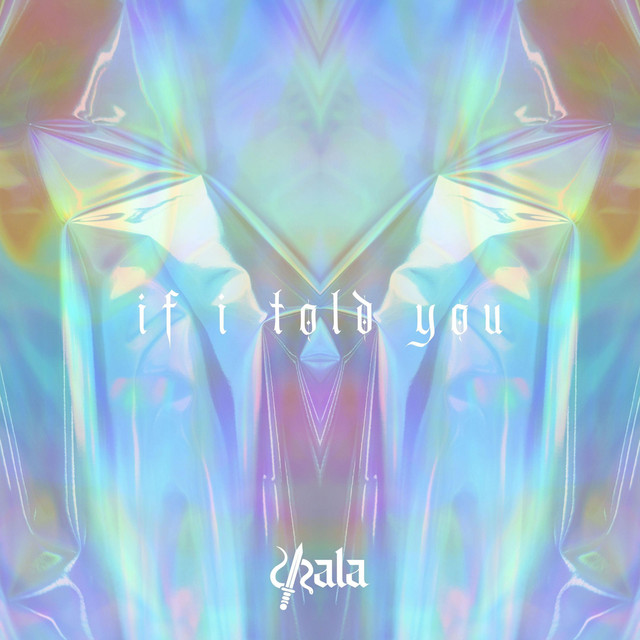 If I told you