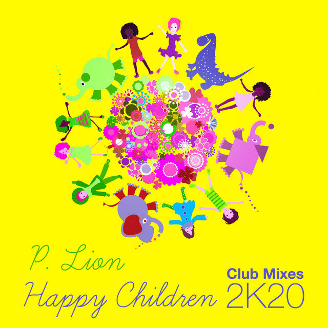 Happy Children (2K20 Club Mixes) cover art