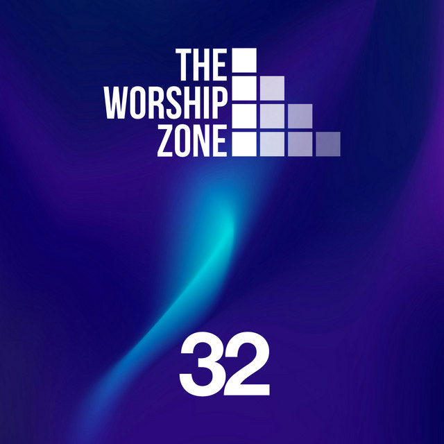 The Worship Zone 32