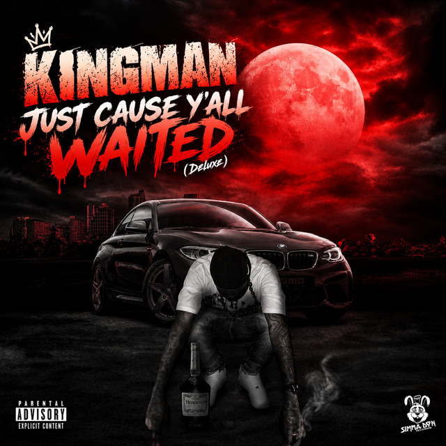 Just Cause Y’all Waited (Deluxe)