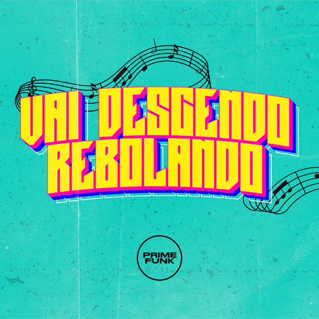 Vai Descendo Rebolando