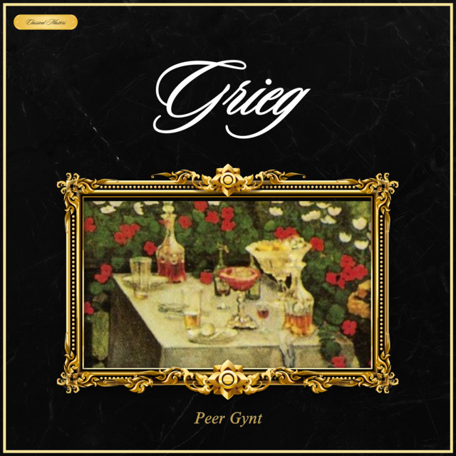 Grieg: Peer Gynt
