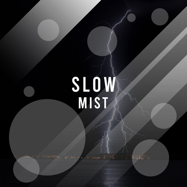 Slow Mist - Compilation by Various Artists | Spotify