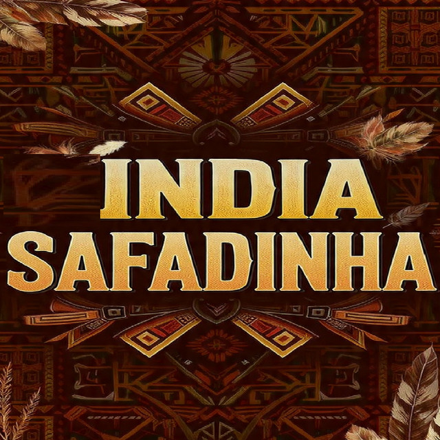 INDIA SAFADINHA