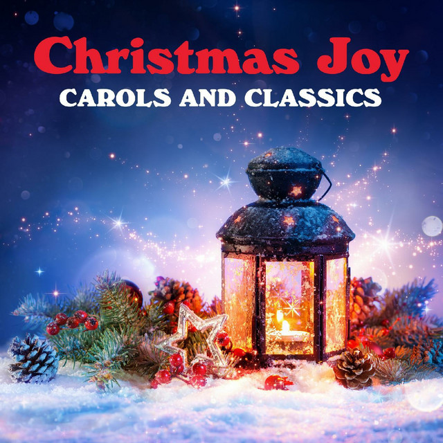 Christmas Joy: Carols And Classics