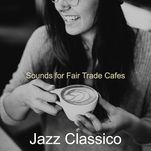 Sounds for Fair Trade Cafes cover art