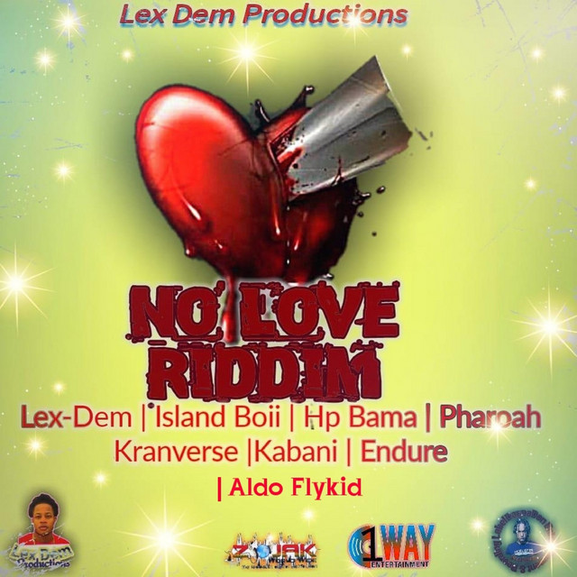 No Love Riddim ‑「コンピレーション」by ヴァリアス・アーティスト