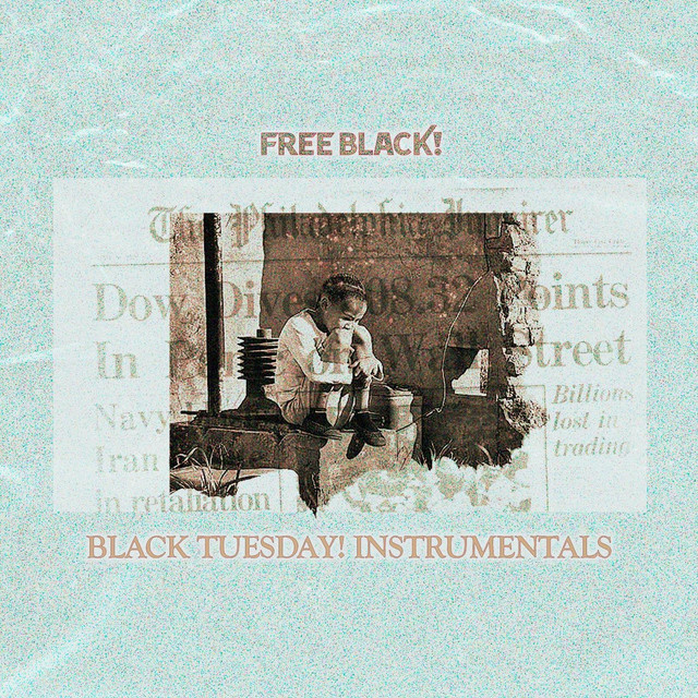 Black Tuesday! (Instrumentals) cover art