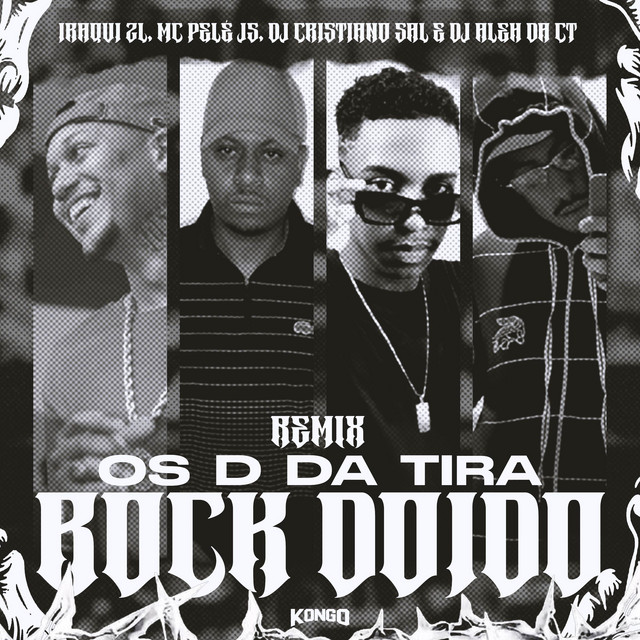 OS D DA TIRA ROCK DOIDO REMIX