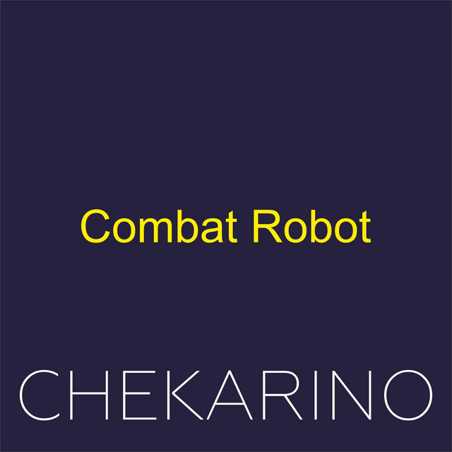 Обкладинка: Combat Robot — Chekarino