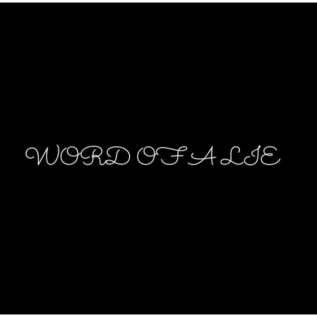 WORD OF A LIE cover art