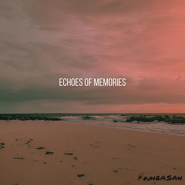 Echoes of memories