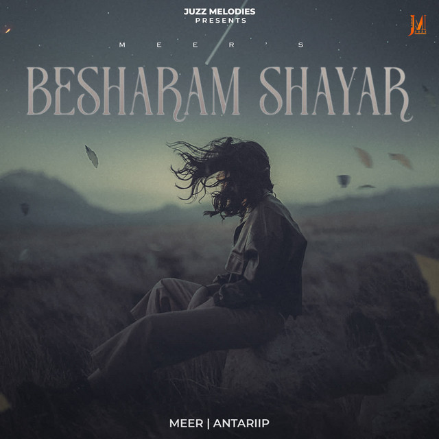 BPM and key for Besharam Shayar by MEER | Tempo for Besharam Shayar ...