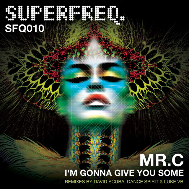 I'm Gonna Give You Some - Dance Spirit & David Scuba Remix cover art