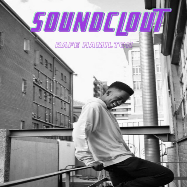 Soundclout - EP by Rafe Hamilton | Spotify