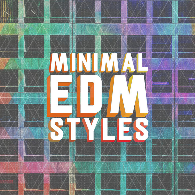 Minimal EDM Styles cover art