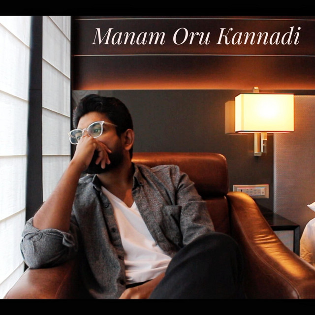 Manam Oru Kannadi - Single by Arun VT | Spotify