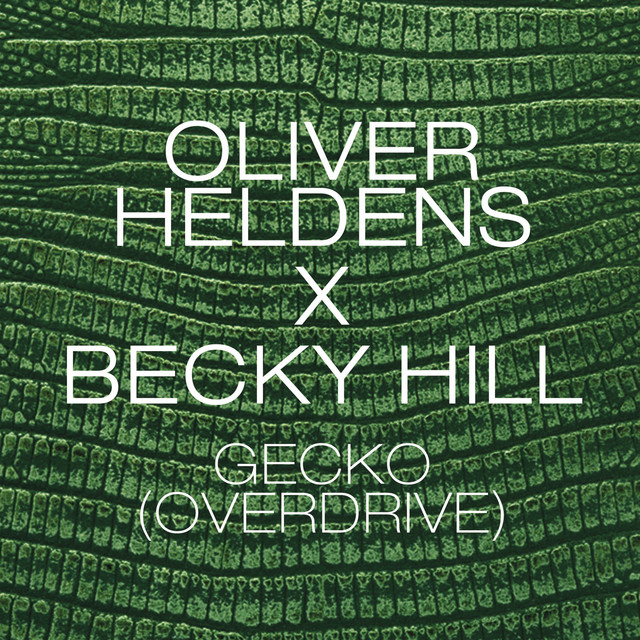 Gecko (Overdrive) - Radio Edit