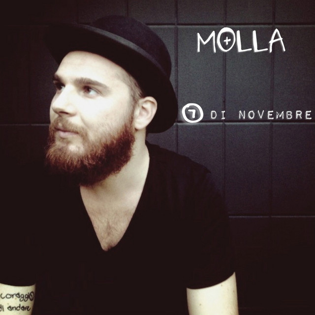 7 di novembre - Single by Molla | Spotify