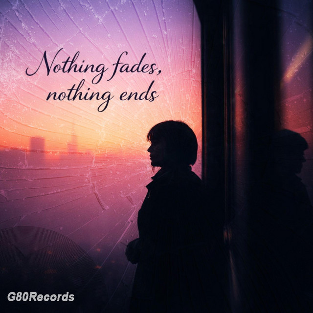 giovimo80 - Nothing fades, nothing ends