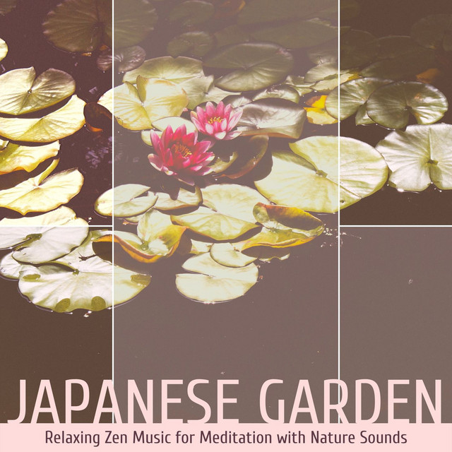 Japanese Garden: Relaxing Zen Music for Meditation with Nature Sounds ...
