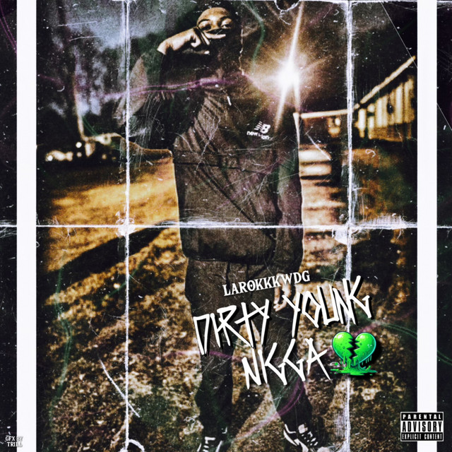 Dirty Young Nigga - Single by larokkkwdg | Spotify