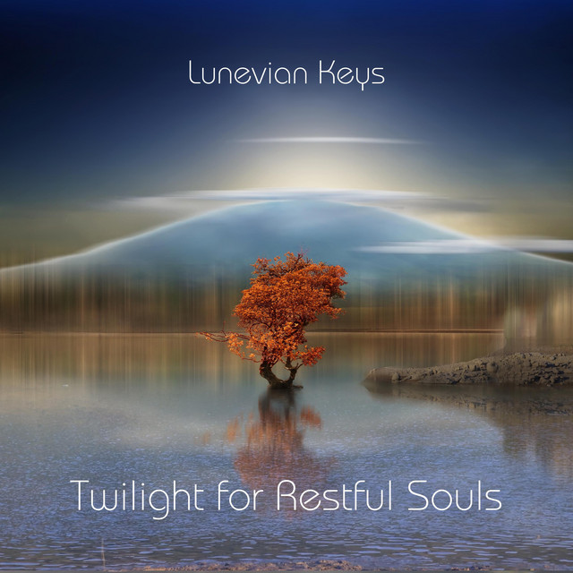 Twilight for Restful Souls