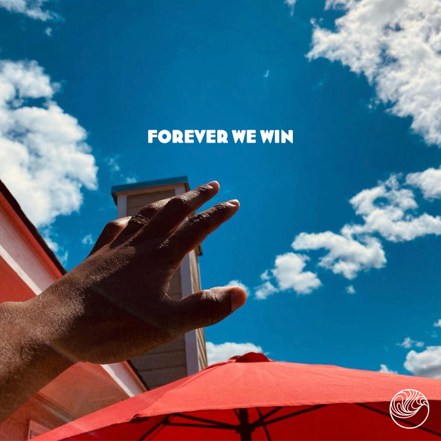 Forever We Win
