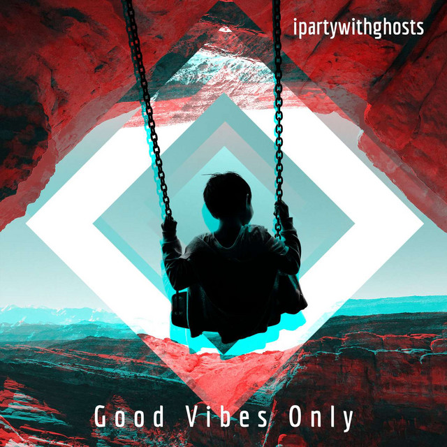 Good Vibes Only cover art