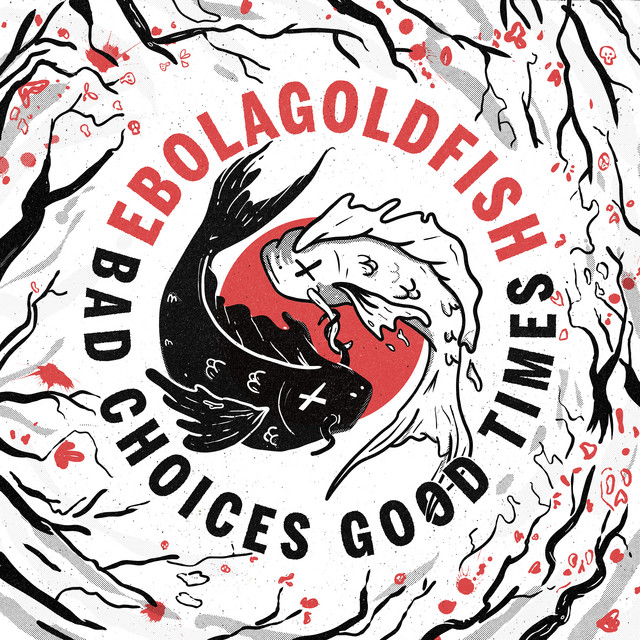 Bad Choices Good Times cover art