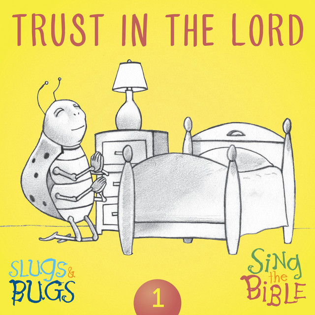 Trust In The Lord