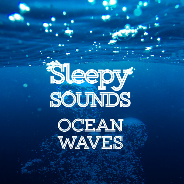 Sleepy Sounds: Ocean Waves cover art