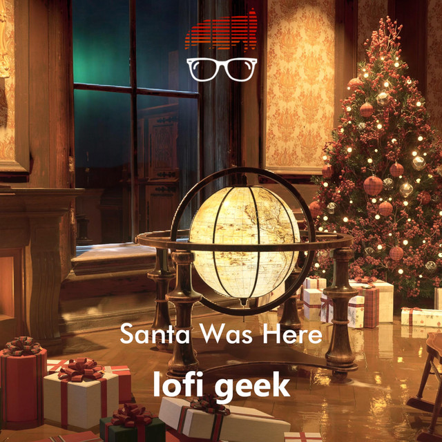Santa Was Here (Christmas Lofi Beats) cover art