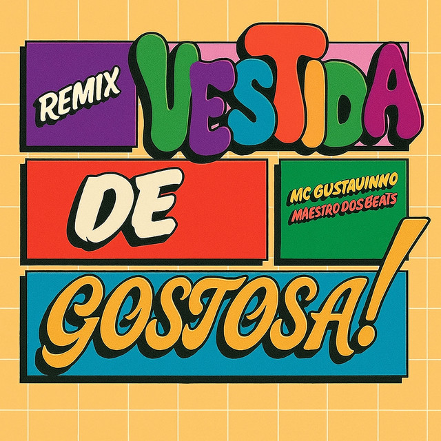 Vestida de Gostosa - Remix