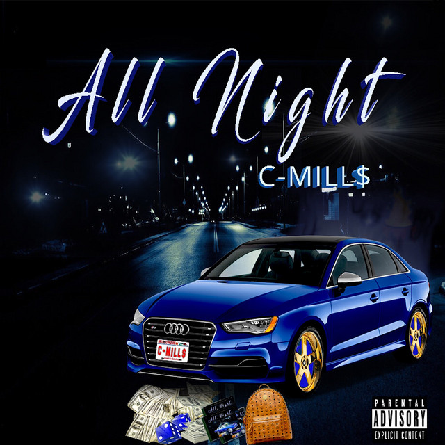 All Night - Single by CMILLS | Spotify
