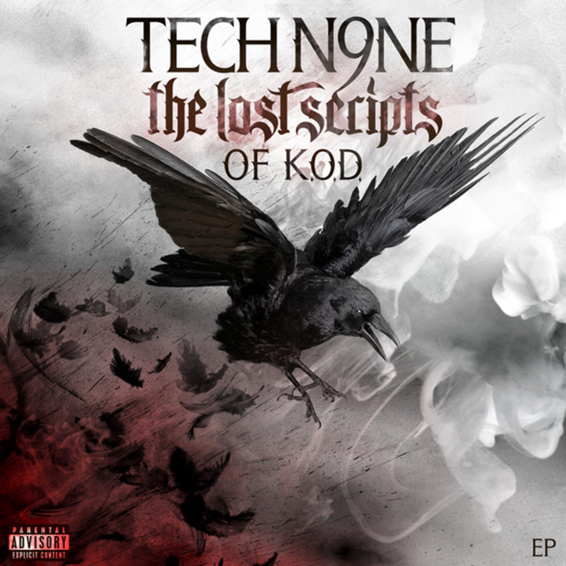 The Lost Scripts Of K.O.D. - EP by Tech N9ne | Spotify