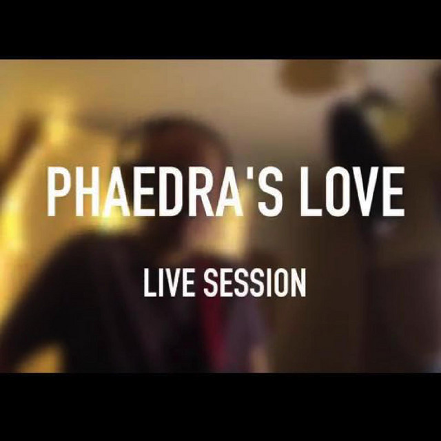 Phaedra's Love - Live Session with A Jingle Four Records cover