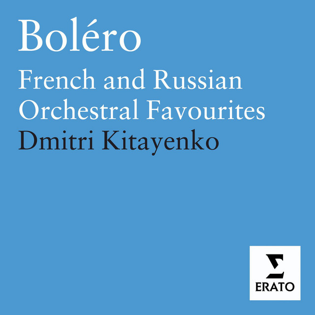 Boléro - French and Russian orchestral favourites cover art